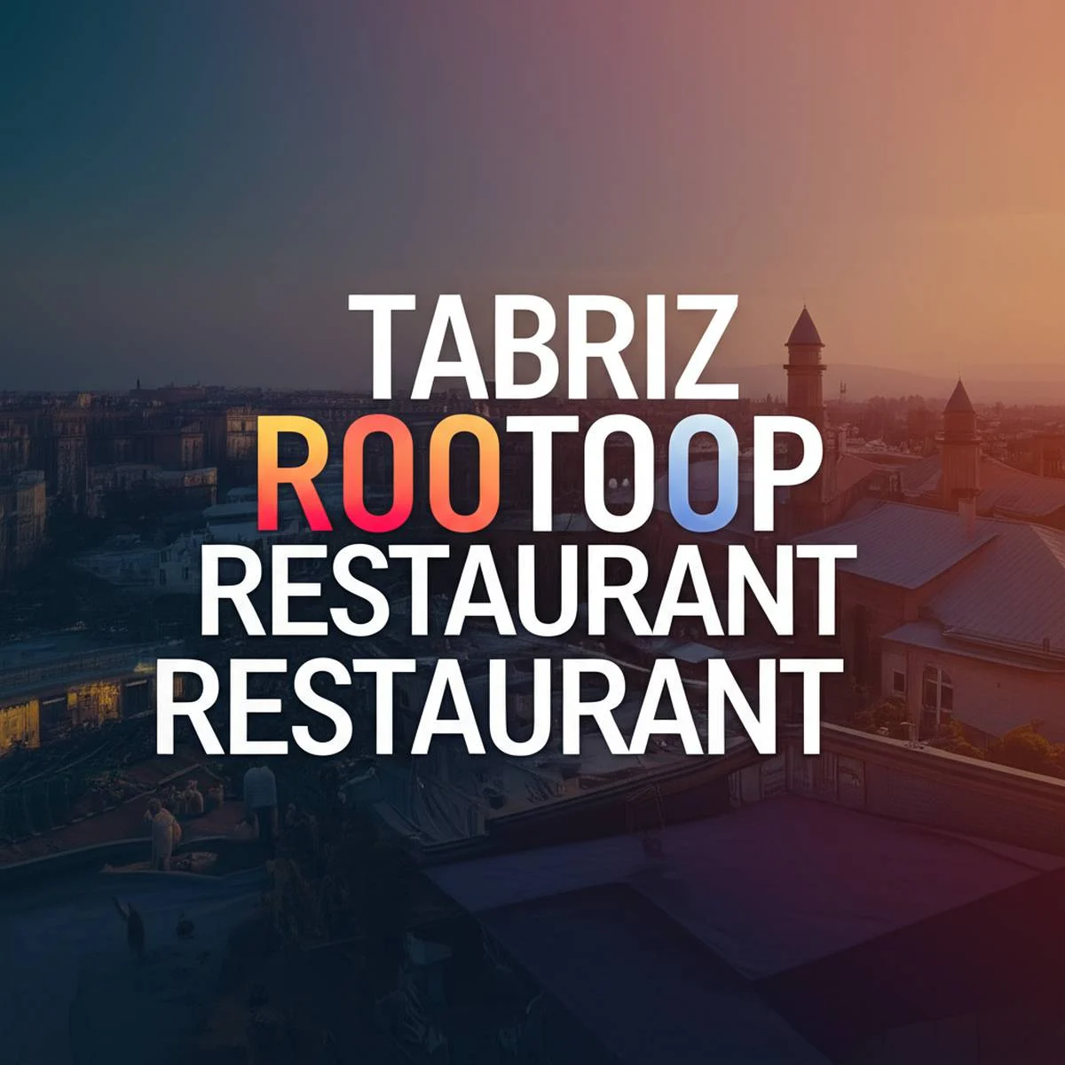 رستوران بام تبریز